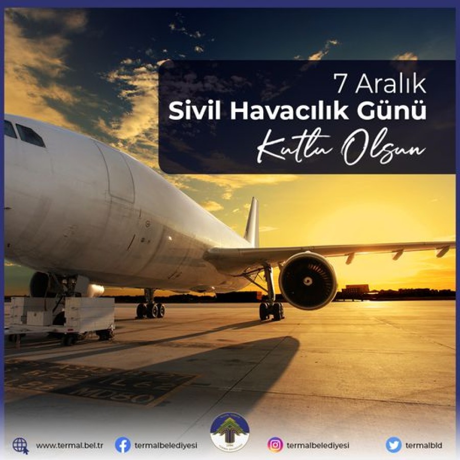 SİVİL HAVACILIK GÜNÜ KUTLU OLSUN