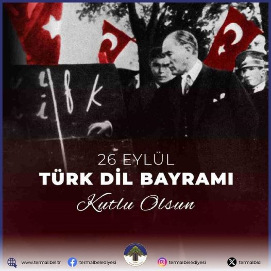 TÜRK DİL BAYRAMI KUTLU OLSUN