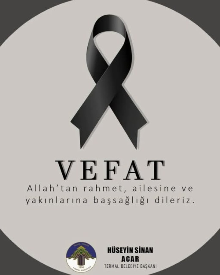 VEFAT VE BAŞSAĞLIĞI