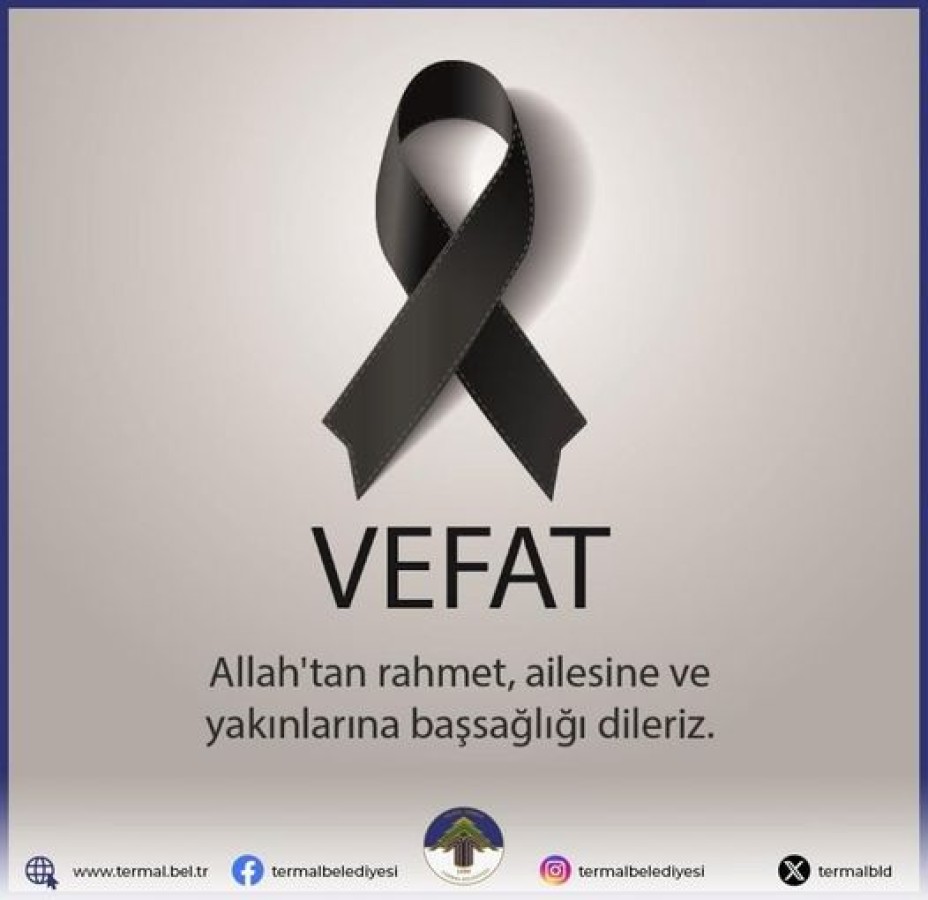 VEFAT VE BAŞSAĞLIĞI